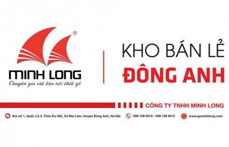GỖ MINH LONG MỞ THÊM KHO BÁN LẺ ĐÔNG ANH