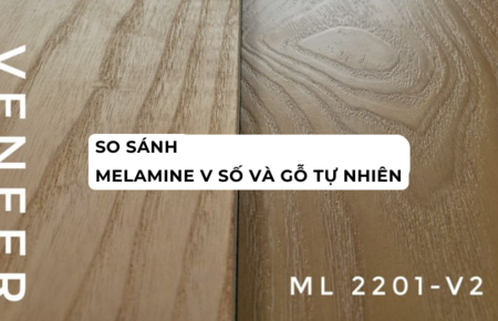 So sánh Melamine V Số và gỗ tự nhiên
